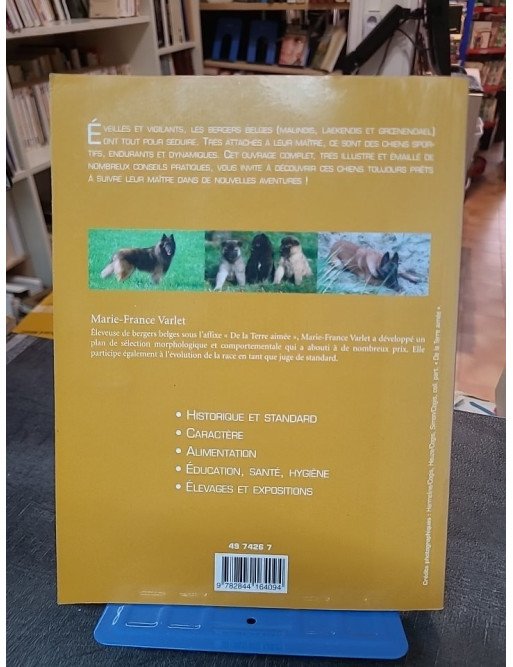 Les Bergers Belges : Guide complet sur le Malinois et Groenendael par Marie-France Varlet