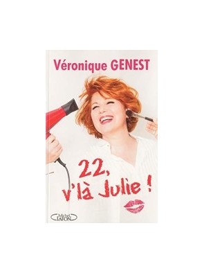 22 V la Julie ! de...
