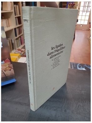 Les Lipides dans l'équilibre alimentaire : Un guide sur les graisses et la santé par Marian Apfelbaum