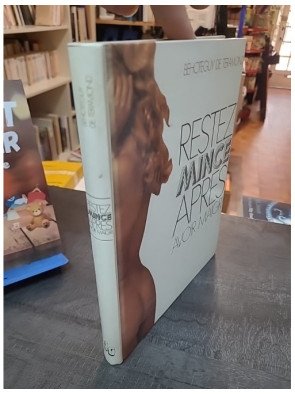 Restez Mince Apres Avoir Maigri : Un guide pratique de Bahoteguy De Teramond
