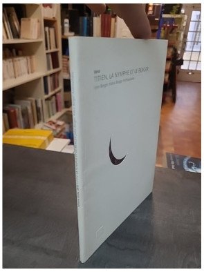 Titien, la nymphe et le berger par John Berger et Katya Berger Andreadakis : Une analyse d'œuvre