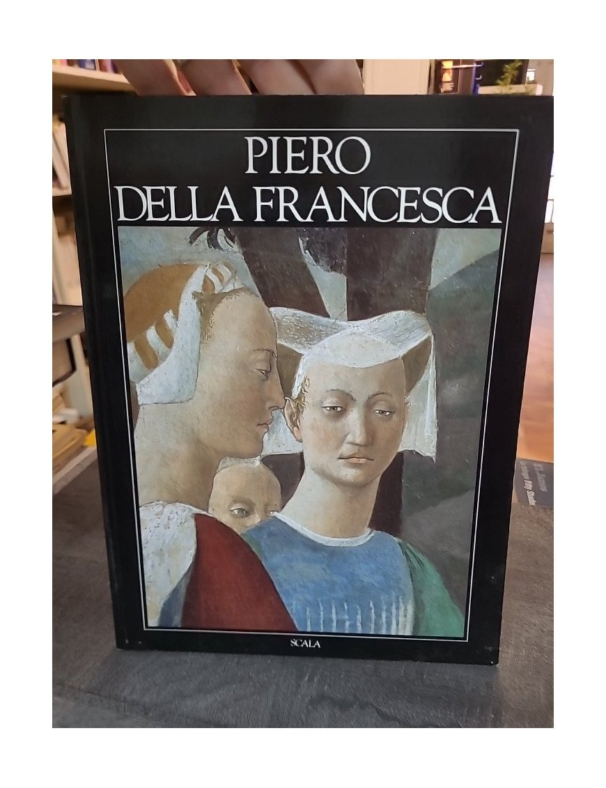 Piero della Francesca : Une analyse de l'œuvre par Alessandro Angelini