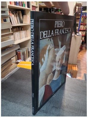 Piero della Francesca : Une analyse de l'œuvre par Alessandro Angelini