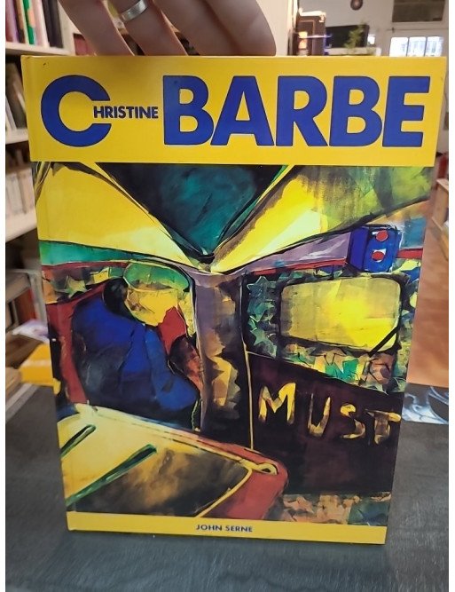 Christine Barbe et John Serne : une monographie d'art de 1990