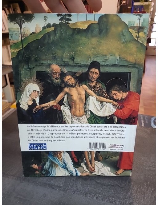 Le Christ dans l'art : des catacombes au XXe siècle - François Boespflug et al.