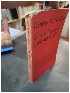 Guerre du peuple, armée du peuple par le Général V. N. Giap - Stratégie militaire vietnamienne