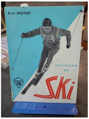 Initiation au ski par René Moyset - Guide pratique pour débutants