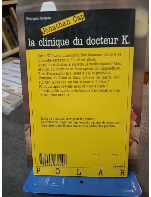 Jonathan Cap - Tome 4 : La Clinique du docteur K par Damien Chavanat - Roman policier jeunesse