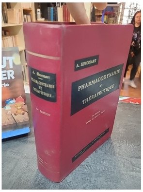 Éléments de pharmacodynamie et de thérapeutique - 6e Édition Revue Et Mise Au Point par A. Simonart