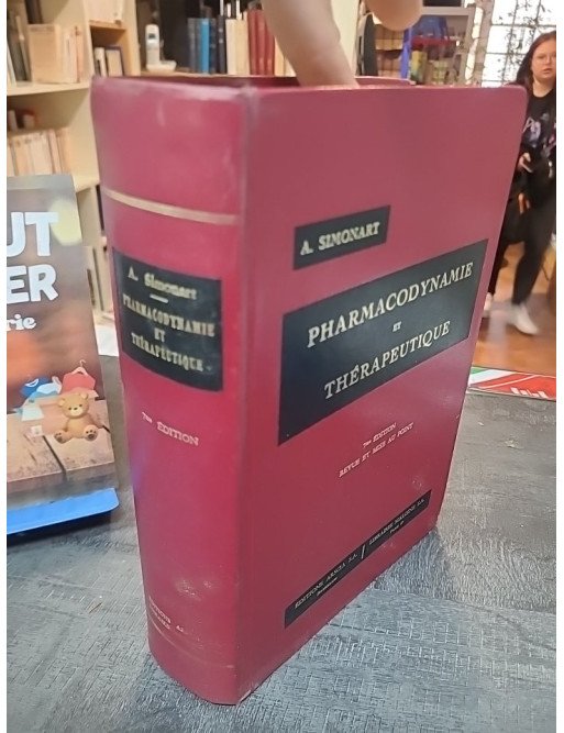 Éléments de pharmacodynamie et de thérapeutique - 6e Édition Revue Et Mise Au Point par A. Simonart