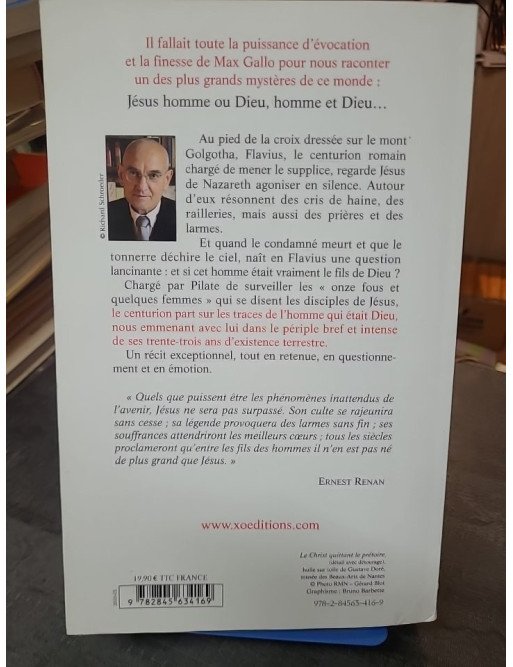 Jésus, l'homme qui était Dieu : Un récit historique par l'académicien Max Gallo