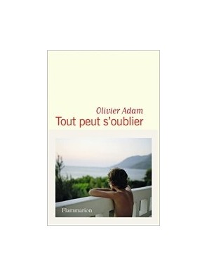 Tout peut s oublier d...