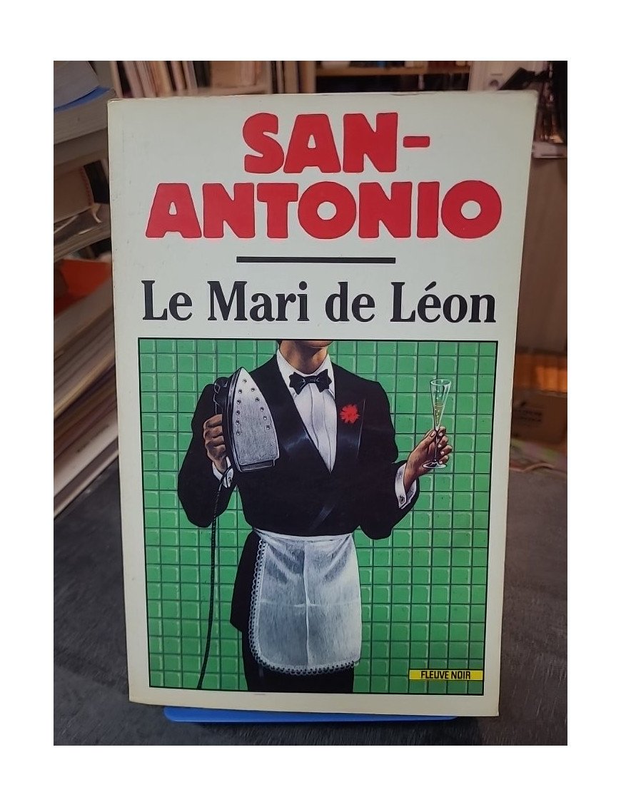 Le Mari de Léon : Une enquête policière signée San-Antonio