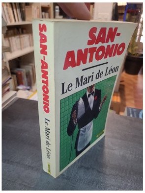 Le Mari de Léon : Une enquête policière signée San-Antonio