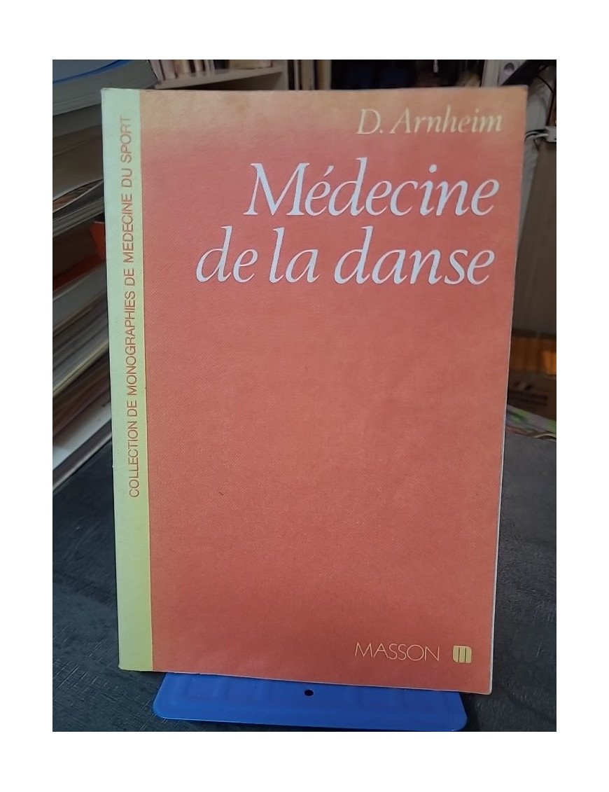Médecine de la danse : Prévention et traitement par Richalet et Arnheim