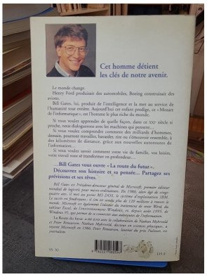 La route du futur : une vision pour la révolution informatique par Bill Gates