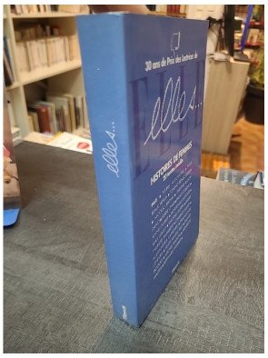 Elles. Histoires de femmes : une anthologie de nouvelles de lauréats du Grand Prix des Lectrices de ELLE