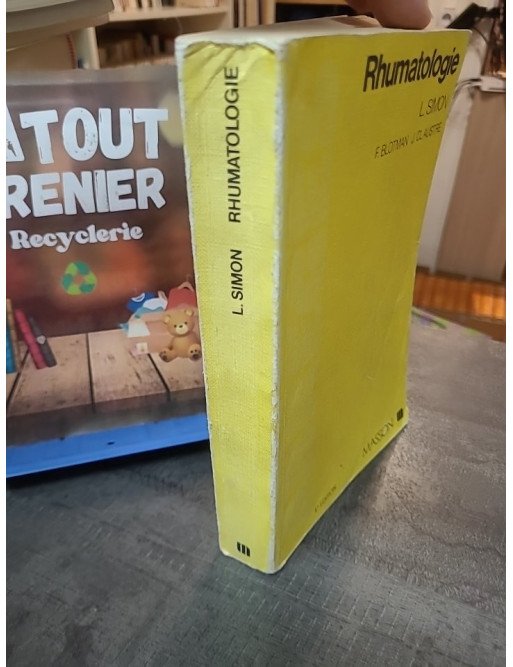 Abrégé de rhumatologie par Simon, Blotman, Claustre : Manuel médical et clinique