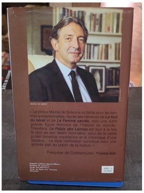 Le Palais des Larmes par Michel de Grèce, roman historique sur l'impératrice Théodora