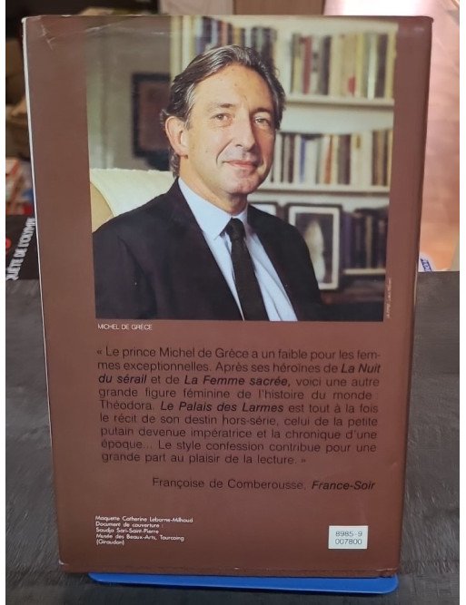 Le Palais des Larmes par Michel de Grèce, roman historique sur l'impératrice Théodora