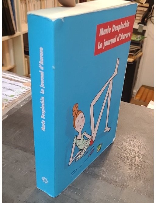 Le journal d'Aurore de Marie Desplechin - Roman jeunesse