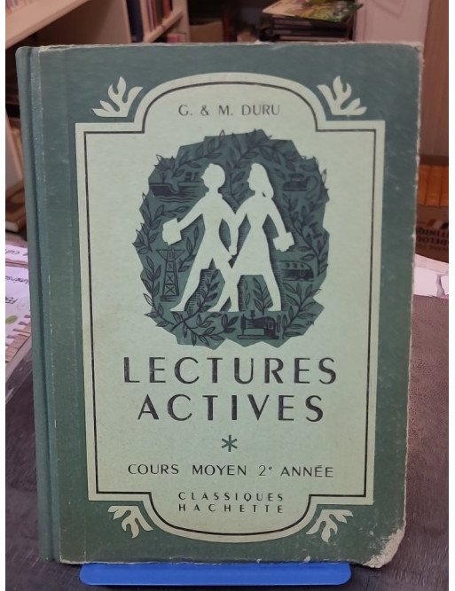 Lectures actives par G. et Maurice Duru - Manuel scolaire ancien
