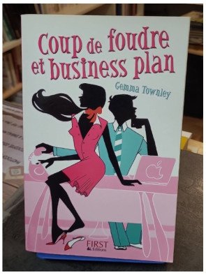 Coup de foudre et Business Plan - Gemma Townley