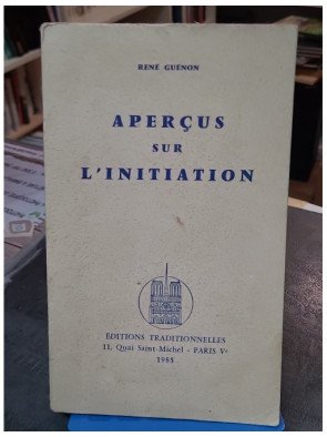 Aperçus sur l'initiation - René Guénon