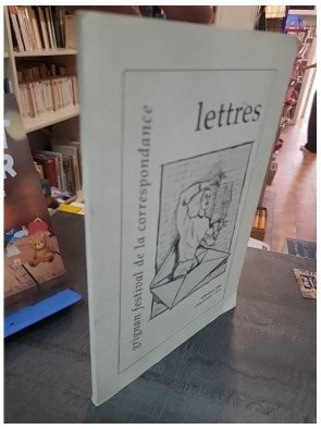 Grignan Festival De La Correspondance 2001 - Lettres