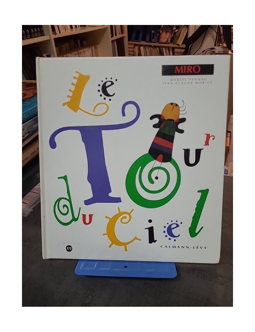 Le Tour du ciel - Jean-Claude Morice et Daniel Pennac