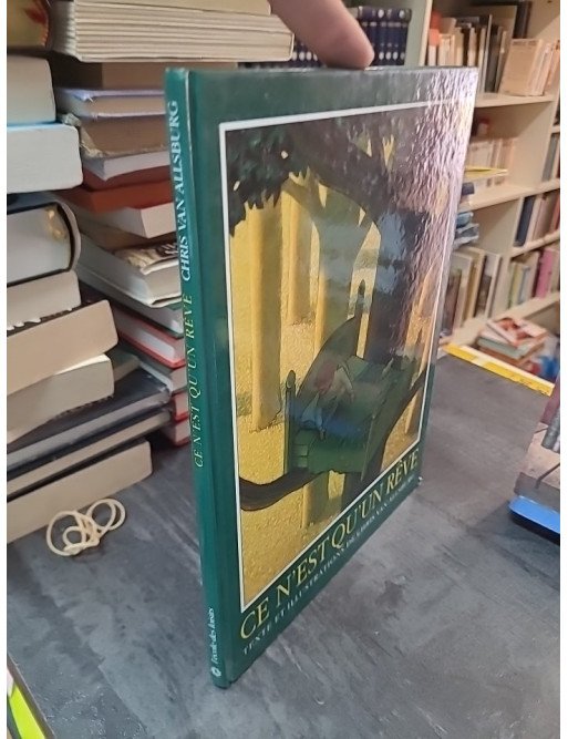 Ce N'est Qu'un Rêve - Chris Van Allsburg