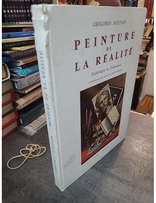 Gregorio Sciltian - Peinture de la réalité - Esthétique et technique