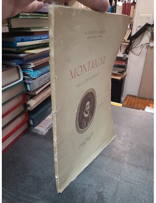 Montaigne Visto Por Um Medico - António Cândido de Oliveira Salazar