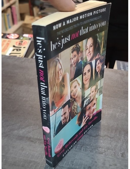 He's Just Not That into You : La vérité sur les relations amoureuses par Greg Behrendt et Liz Tuccillo