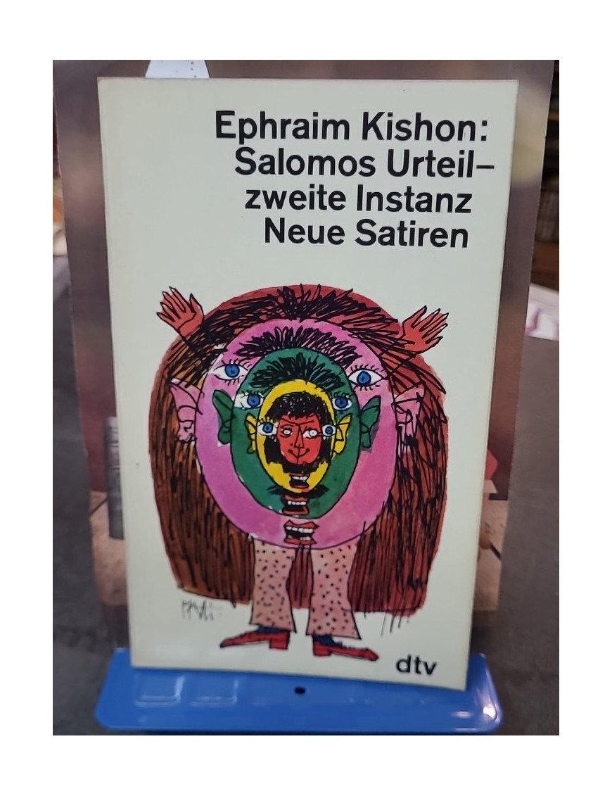 Salomos Urteil, zweite Instanz : Satire par Ephraim Kishon