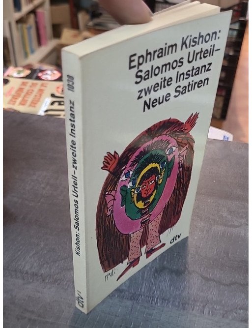 Salomos Urteil, zweite Instanz : Satire par Ephraim Kishon