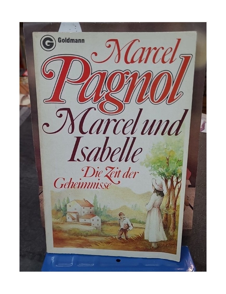 Marcel und Isabelle par Marcel Pagnol