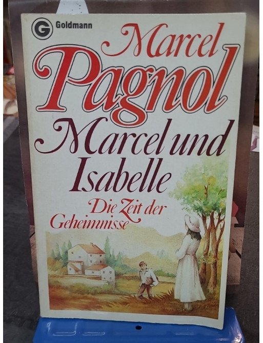 Marcel und Isabelle par Marcel Pagnol