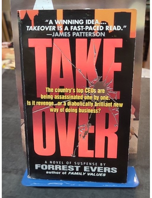 Takeover : un thriller de science-fiction de Forrest Evers