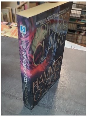 The Hammer of God : le roman de science-fiction par Arthur C. Clarke