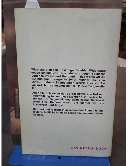 Strafbataillon 999 : un roman de guerre de Heinz G. Konsalik