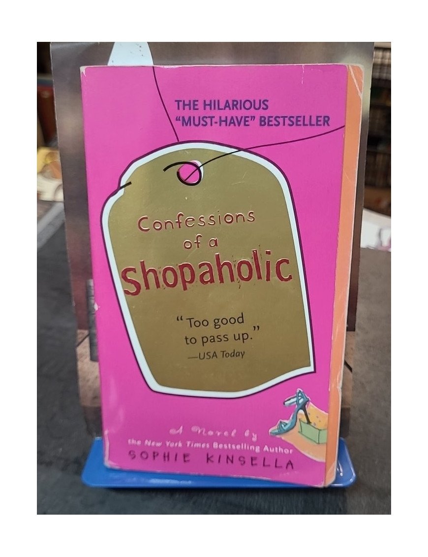 Confessions of a Shopaholic - Shopaholic takes Manhattan - Shopaholic ties the knot par Sophie Kinsella