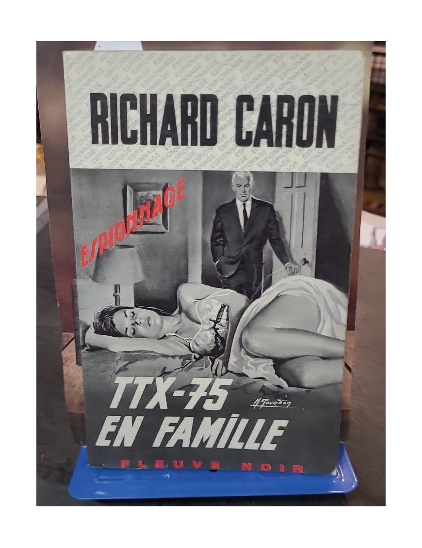 TTX 75 en famille par Richard Caron : Un roman d'espionnage