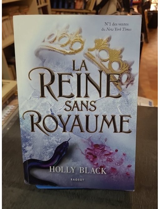 La Reine sans royaume - Le Peuple De l'Air Tome 3 - Le roman de fantasy par Holly Black