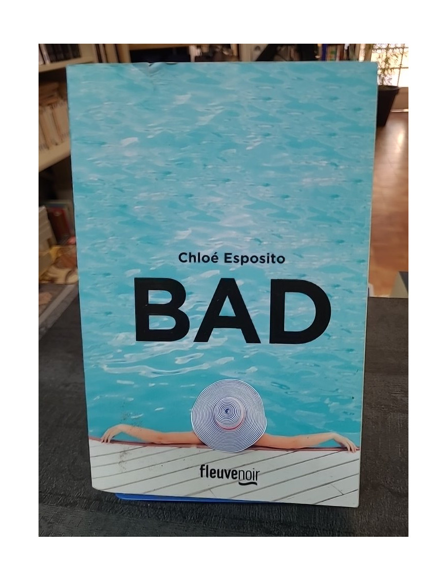 Bad de Chloé Esposito - Un thriller sombre et audacieux de la série Mad