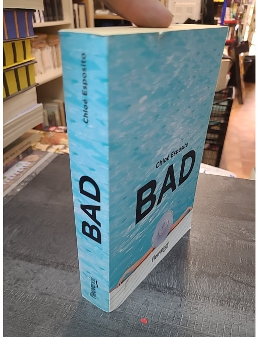 Bad de Chloé Esposito - Un thriller sombre et audacieux de la série Mad