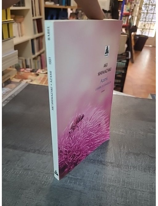 Azami - L'Ombre du chardon par Aki Shimazaki