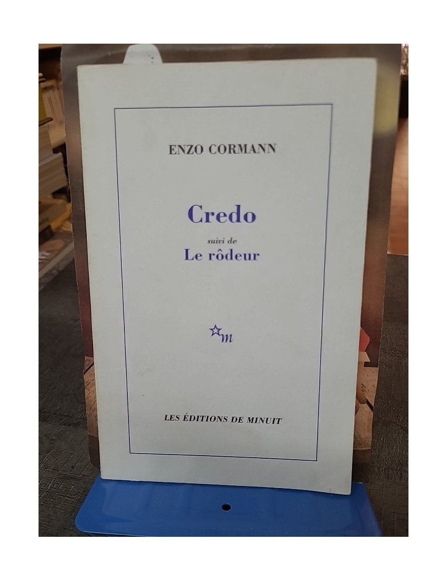 Credo, suivi de Le Rôdeur par Enzo Cormann