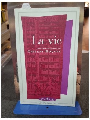 La Vie par Thierry Hoquet - Recueil de textes philosophiques
