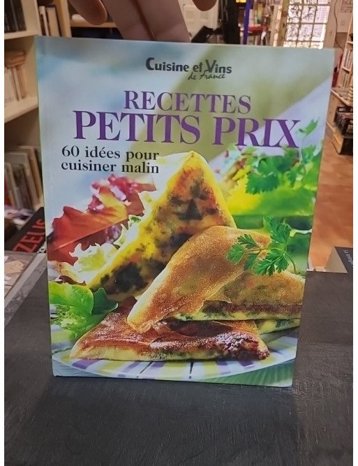 Recettes petits prix : 60 idées pour cuisiner malin